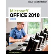 Microsoft® Office 2010: Brief, 1st Edition 9781133461579