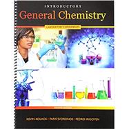 Introductory General Chemistry Laboratory Experiments 9781524991579