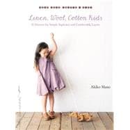 Linen, Wool, Cotton Kids 9781611801583