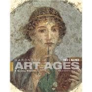Gardner’s Art through the Ages A Global History, Volume I (Book Only) 9781111771584