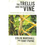 The Trellis and the Vine 9781921441585