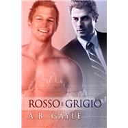 Rosso e Grigio