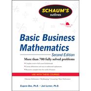 Schaum's Outline of Basic Business Mathematics, 2ed 9780071611589