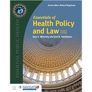 Essentials of Health Policy and Law 9781284151589