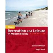 Kraus' Recreation and Leisure in Modern Society 9780763781590