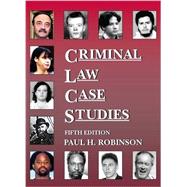 Criminal Law Case Studies 9781628101591