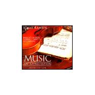 Basic Set of Eight Compact Disks to Accompany Music: An Appreciation