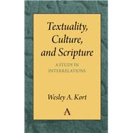 Textuality, Culture and Scripture 9781785271595