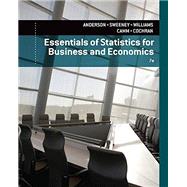 Essentials of Statistics for Business and Economics 9781305081598