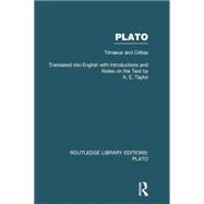 Plato: Timaeus and Critias (RLE: Plato) 9780415751599
