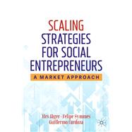 Scaling Strategies for Social Entrepreneurs 9783030311599