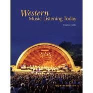 Western Music Listening Today , 4th Edition 9781133381600