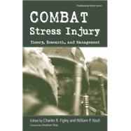Combat Stress Injury: Theory, Research, and Management 9781138871601