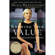Knowing Your Value 9781602861602