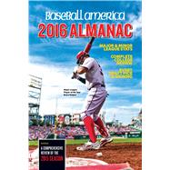Baseball America Almanac 2016 9781932391602
