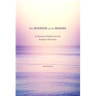 The Wisdom of the Rooms 9780757321603