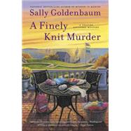 A Finely Knit Murder A Seaside Knitters Mystery 9780451471604
