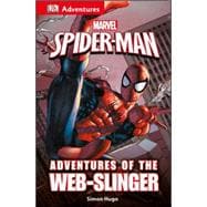 Adventures of the Web-slinger 9781465451606