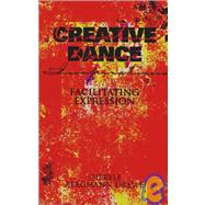 Creative Dance: Facilitating Expression