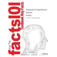 Outlines & Highlights for Organizational Behavior 9781428811607