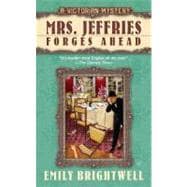 Mrs. Jeffries Forges Ahead: A Victorian Mystery
