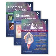Disorders of the Shoulder: Diagnosis and Management Package 9781451191608