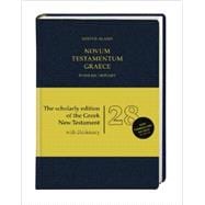 Holy Bible: Nestle Aland 28th Revised Ed of the Greek New Testament With Revised Greek-english Dictionary 9783438051608