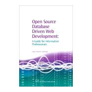 Open Source Database Driven Web Development