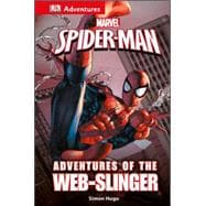 Adventures of the Web-slinger 9781465451613
