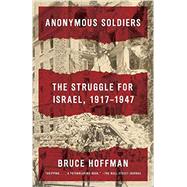 Anonymous Soldiers 9780307741615