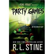 Party Games A Fear Street Novel 9781250051615