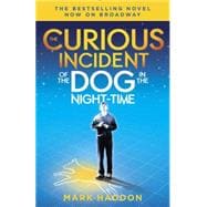 The Curious Incident of the Dog in the Night-time 9781101911617