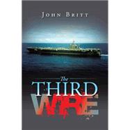 The Third Wire 9781491761618