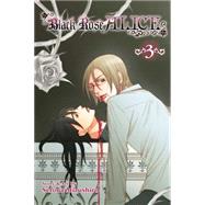 Black Rose Alice, Vol. 3 9781421571621