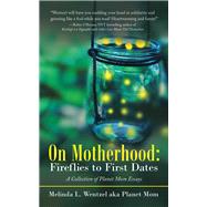 On Motherhood 9781532071621