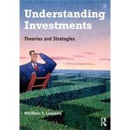 Understanding Investments: Theories and Strategies 9780415891622