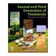 Second and Third Generation of Feedstocks 9780128151624