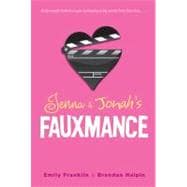Jenna & Jonah's Fauxmance 9780802721624
