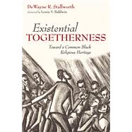 Existential Togetherness