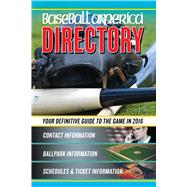 Baseball America 2016 Directory 9781932391626