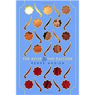 The Rose & the Dagger 9780399171628