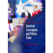 American Government And Politics Today, 2005-2006 9780534631628
