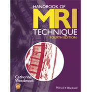 Handbook of MRI Technique 9781118661628