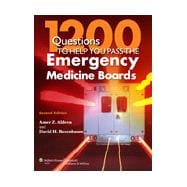 1200 Questions to Help You Pass the Emergency Medicine Boards 9781451131628