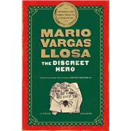 The Discreet Hero A Novel 9781250081629