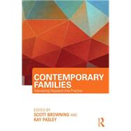 Contemporary Families: Translating Research Into Practice 9780415711630