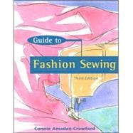 A Guide to Fashion Sewing 9781563671630
