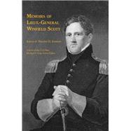 Memoirs of Lieut.-General Winfield Scott 9781621901631