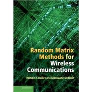 Random Matrix Methods for Wireless Communications