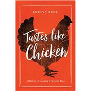 Tastes Like Chicken 9781681771632